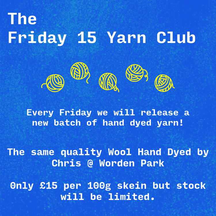 The Friday 15 Yarn Club